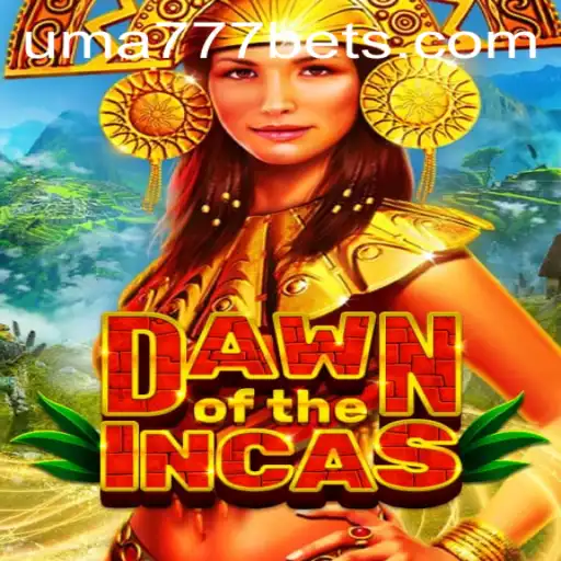Discovering DawnoftheIncas and the Influence of UMA 777: A Comprehensive Guide